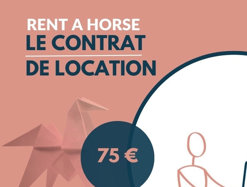 Le Contrat de Location Rent A Horse : Un Guide Pratique